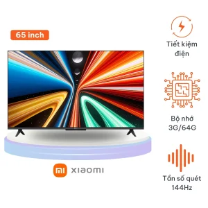 Tivi Xiaomi Redmi A Pro 65 Inch (Model 2025) Ram 3/64GB - 144Hz Tiết Kiệm Điện