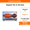 Tivi Xiaomi A 32 inch 2025 Series